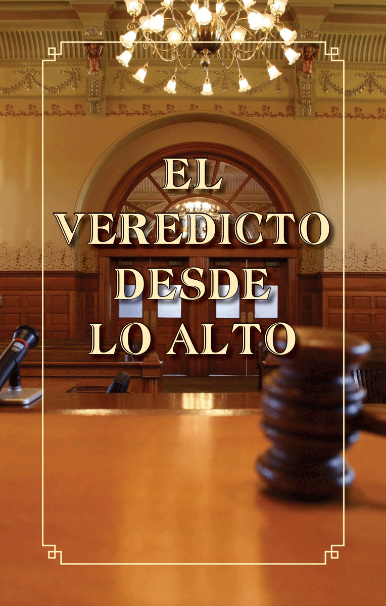The Verdict is In Spanish Beacon of Truth Baptist Ministries
